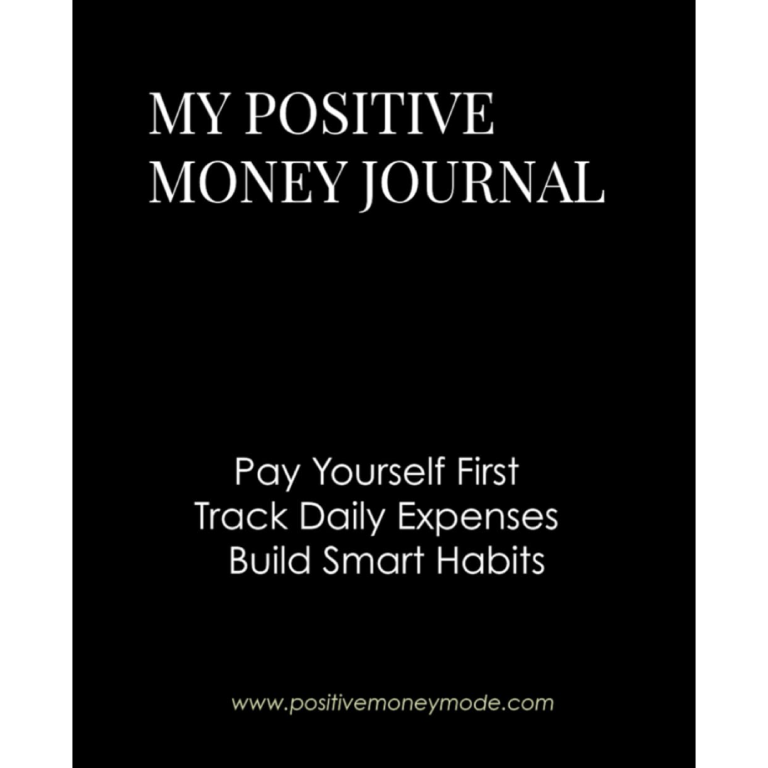 My Positive Money Journal - 30 Days (Black) Paperback – September 19, 2025